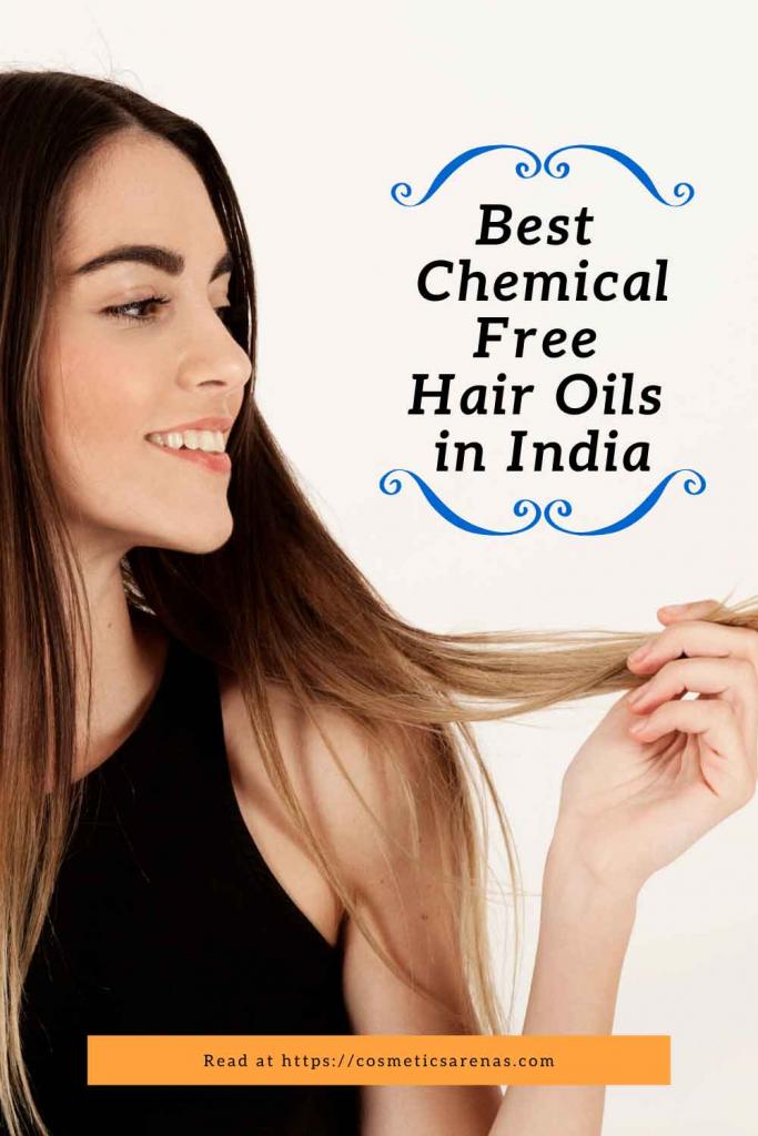 Best Chemical Free Hair Oils in India Pinterest