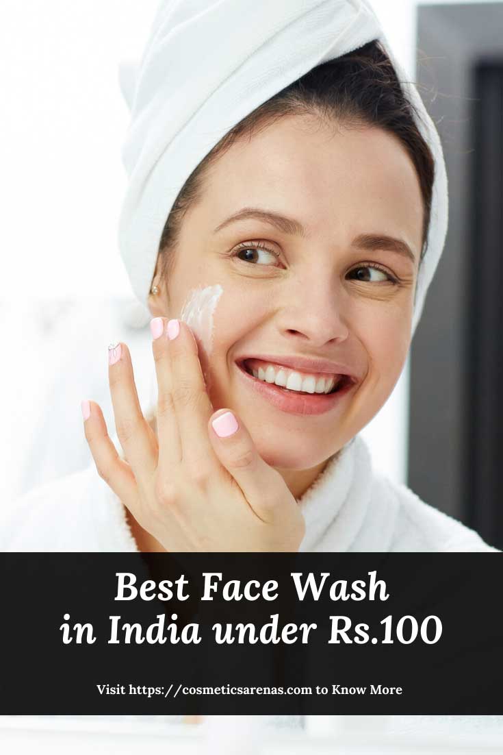 8 Best Face Wash in India under Rs.100 Cosmetics Arena
