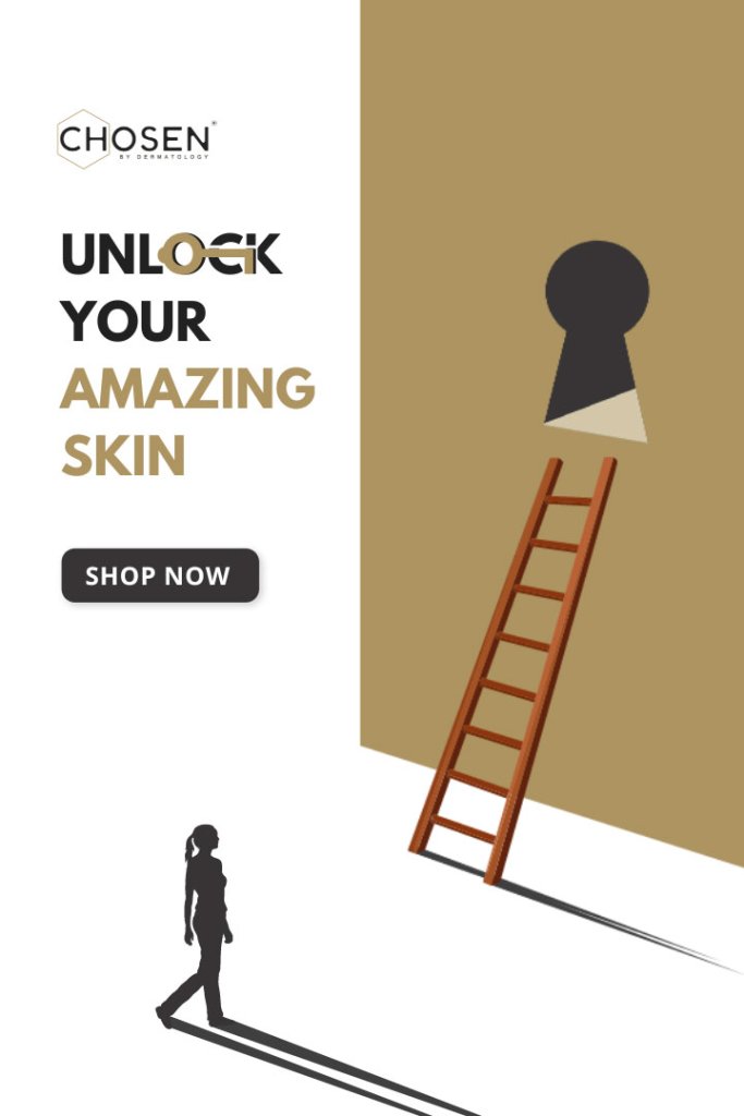 Buy Skincare Products Launched from Chosen by Dermatology