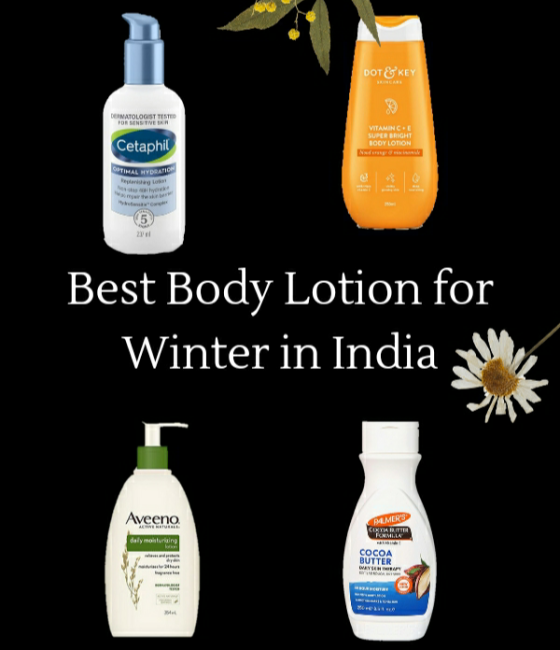 13 Top Body Lotion for Winter in India Let Your Skin Talk